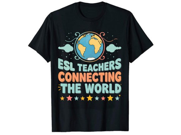 Esl Teachers Connecting T-Shirt Graphics & Design