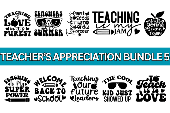 Funny Teacher Quotes SVG Bundle: Graphics & Print Templates