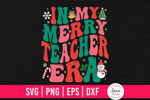 In My Merry Teacher Era: Graphics & Print Templates
