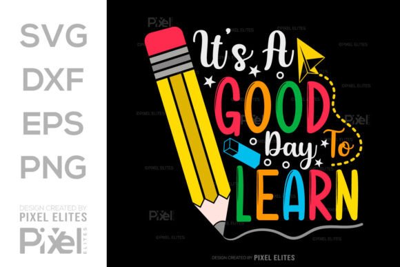 It's a Good Day to Learn SVG: Graphics for T-Shirt Designs