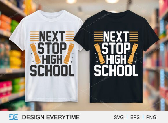 Next Stop High School: Graphics for T-Shirt Designs
