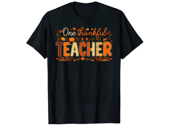 One Thankful Teacher T-Shirt Design: Graphics for Crafters
