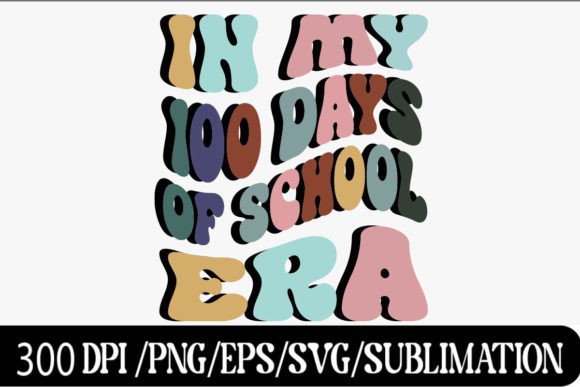 Reviewing In My 100 Days of School Era PNG, Retro