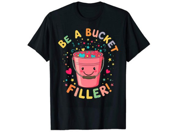 Reviewing the Be a Bucket T-Shirt Design for Embroidery
