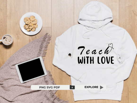 Teach with Love SVG: Graphics for T-Shirt Designs