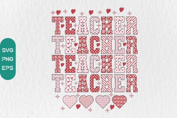 Teacher Valentine Graphics for T-Shirt Designs
