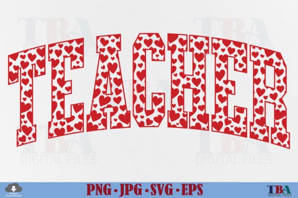 Teacher Valentine SVG: Graphics for T-Shirt Designs